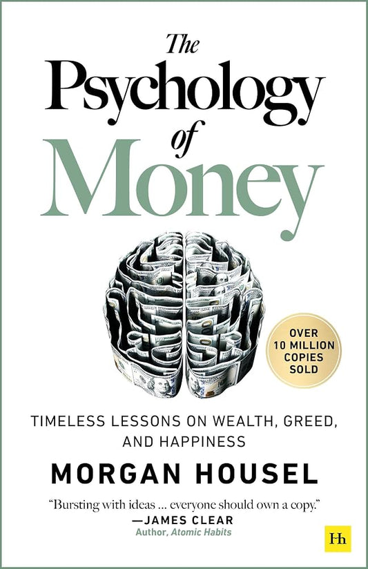 The Psychology of Money by Morgan Housel