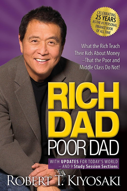 Rich Dad Poor Dad By Robert Kiyosaki