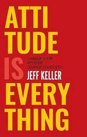 Attitude Is Everything