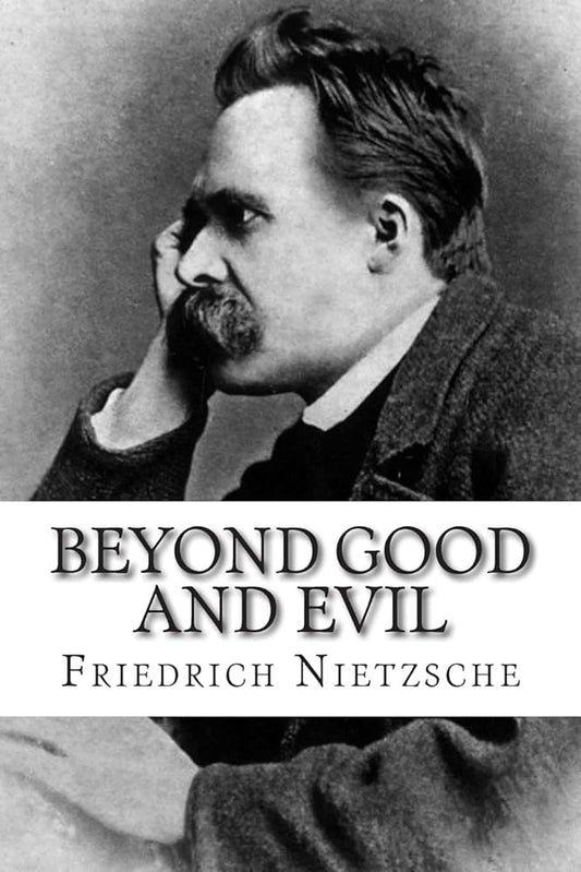 BEYOND GOOD AND EVIL