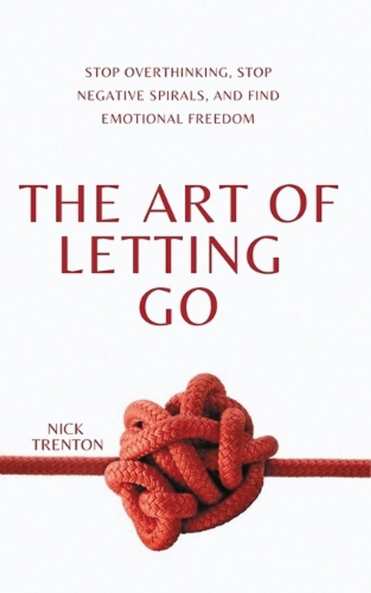 the Art of Letting Go by Thought Catalog