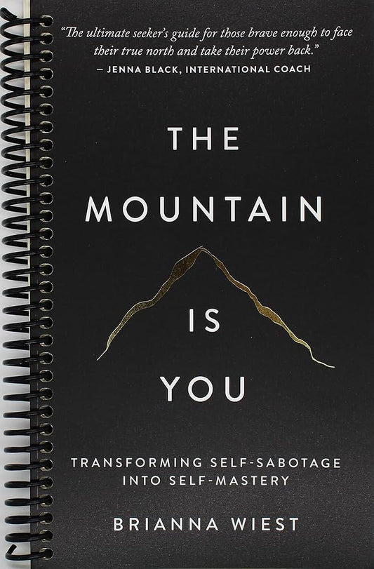 The Mountain Is You